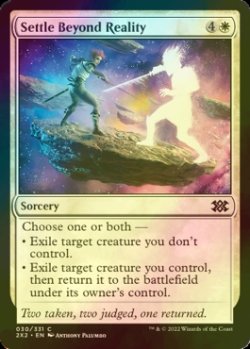 Photo1: [FOIL] Settle Beyond Reality 【ENG】 [2X2-White-C]