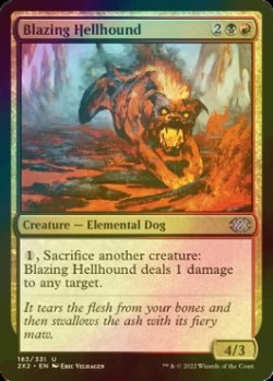 Photo1: [FOIL] Blazing Hellhound 【ENG】 [2X2-Multi-U]