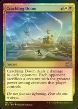 [FOIL] Crackling Doom 【ENG】 [2X2-Multi-U]