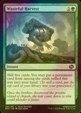 [FOIL] Wasteful Harvest 【ENG】 [BRO-Green-C]