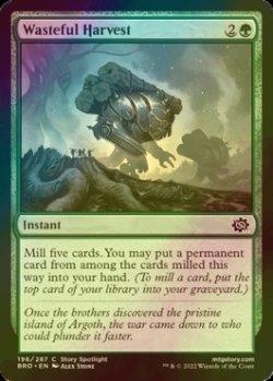 Photo1: [FOIL] Wasteful Harvest 【ENG】 [BRO-Green-C]