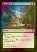 [FOIL] Heartless Act 【ENG】 [CMM-Black-U]