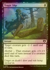 [FOIL] Tragic Slip 【ENG】 [CMM-Black-C]