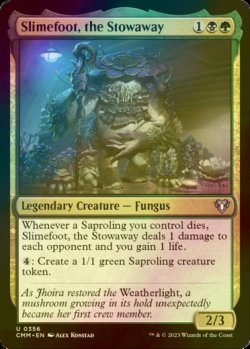 Photo1: [FOIL] Slimefoot, the Stowaway 【ENG】 [CMM-Multi-U]