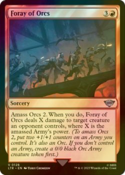 Photo1: [FOIL] Foray of Orcs 【ENG】 [LTR-Red-U]