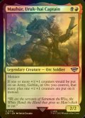 [FOIL] Mauhur, Uruk-hai Captain 【ENG】 [LTR-Multi-U]