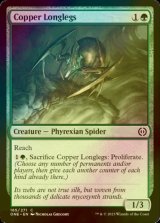 [FOIL] Copper Longlegs 【ENG】 [ONE-Green-C]