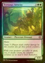 [FOIL] Tyrranax Atrocity 【ENG】 [ONE-Green-C]