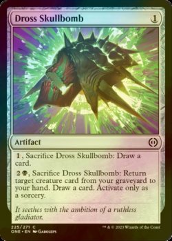 Photo1: [FOIL] Dross Skullbomb 【ENG】 [ONE-Artifact-C]