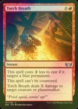 Photo1: [FOIL] Torch Breath 【ENG】 [SNC-Red-U]