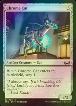 Photo1: [FOIL] Chrome Cat 【ENG】 [SNC-Artifact-C]