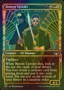 Photo1: [FOIL] Brazen Upstart No.296 (Showcase) 【ENG】 [SNC-Multi-U]