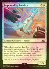 [FOIL] Impounding Lot-Bot 【ENG】 [UNF-White-C]