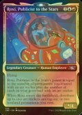 [FOIL] Roxi, Publicist to the Stars (Showcase) 【ENG】 [UNF-Multi-U]