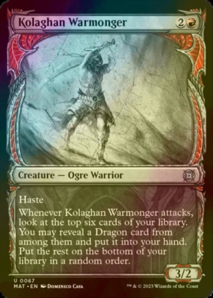 Photo1: [FOIL] Kolaghan Warmonger (Showcase) 【ENG】 [MAT-Red-U] (1)